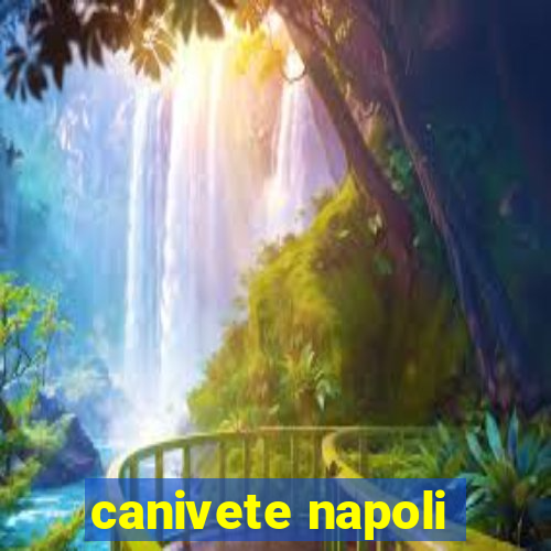 canivete napoli